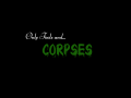 Only Fools & Corpses