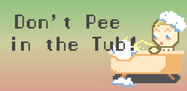 Dont Piss In Tub Background 4