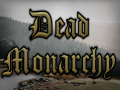 Dead Monarchy
