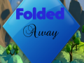 Folded Away