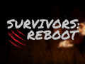 Survivors: Reboot