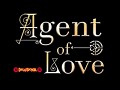 Agent of Love