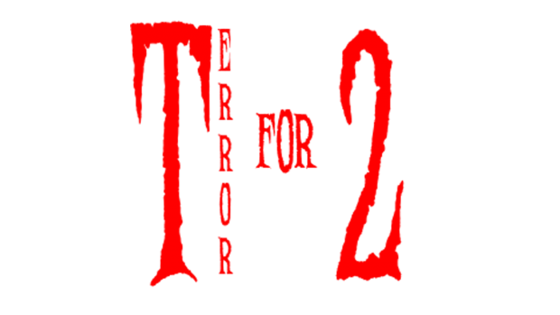 TerrorForTwo 3