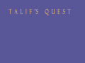 Talif's Quest