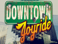 Downtown Joyride