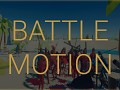 Battle Motion