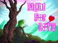 Fight For Love