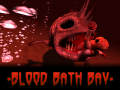 Blood Bath Bay (pt.1)