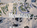 Grand Mountain Adventure - Early Preview