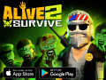 Alive 2 Survive (BETA)