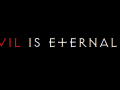 Evil Is Eternal