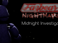 Fazbear Midnight Investigator