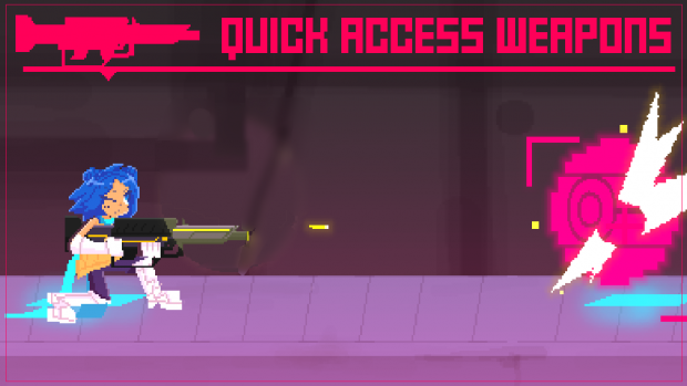 Quick Access Weapons