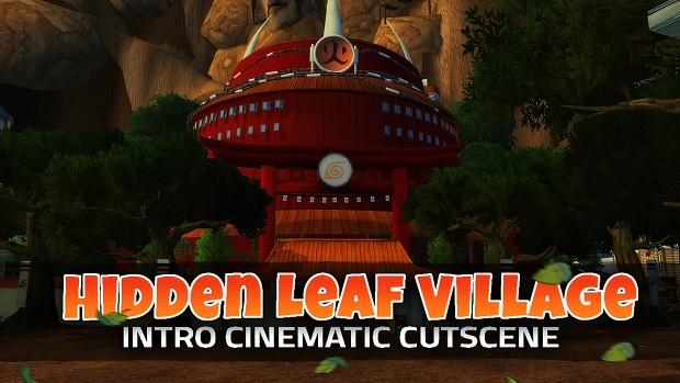 Hidden Leaf Intro Cinematic Cutscene