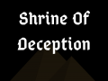Shrine of Deception