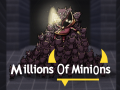 Millions of Minions: An Underground Adventure