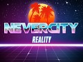 Nevercity Reality