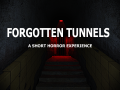 Forgotten Tunnels