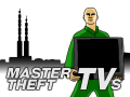 Master Theft TVs