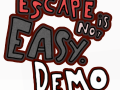 Escape Is Not Easy. (DEMO)