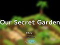 Our Secret Garden