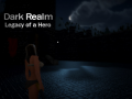 Dark Realm: Legacy of a Hero