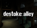 Destoke: Alley