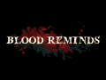 Blood Reminds