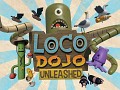 Loco Dojo Unleashed