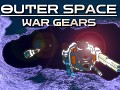 Outer Space: War Gears