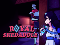 Royal Skeddadle