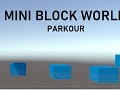 Mini Block World Parkour