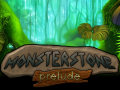 MonsterStone: Prelude