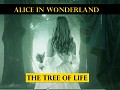 Alice In Wonderland: The Tree of Life
