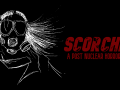 Scorched: A Post Nuclear Horror Game