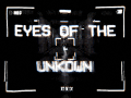 Eye's Of The Unknown