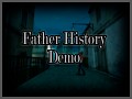 [wrong section, Mods not Games?] Father History