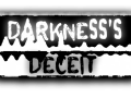 Darkness's Deceit
