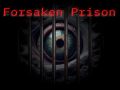 Forsaken Prison