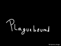 Plaguebound