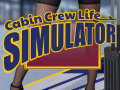 Cabin Crew Life Simulator