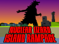 Nuclear Lizard Island Rampage