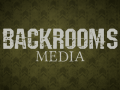 Backrooms Media