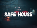 Safe House