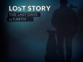 Lost Story: The Last Days of Earth