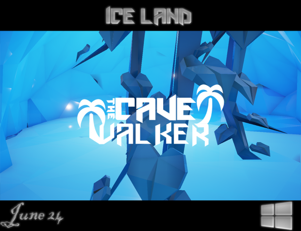 The Cave Walker Ice Land Edition