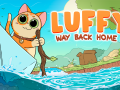 Luffy: Way Back Home