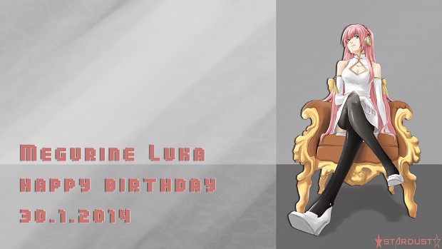 Jan 30th Megurine Luka's birthday