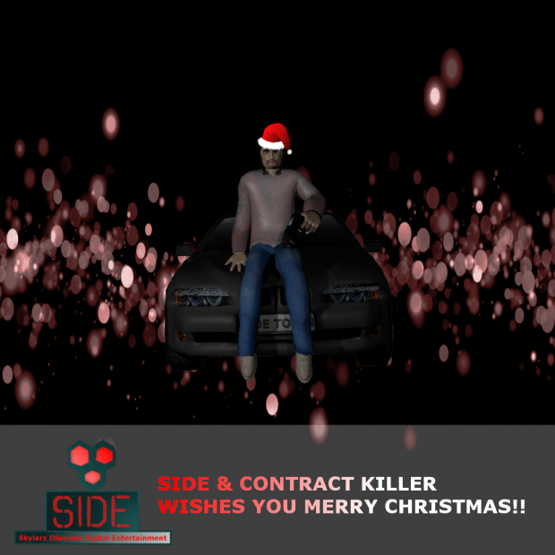 SIDE & Contract Killer Wishes you Merry Christmas!