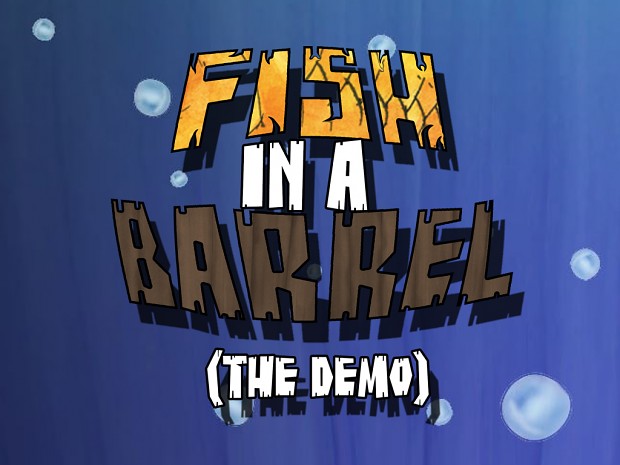"Fish In A Barrel - The Demo" Logo